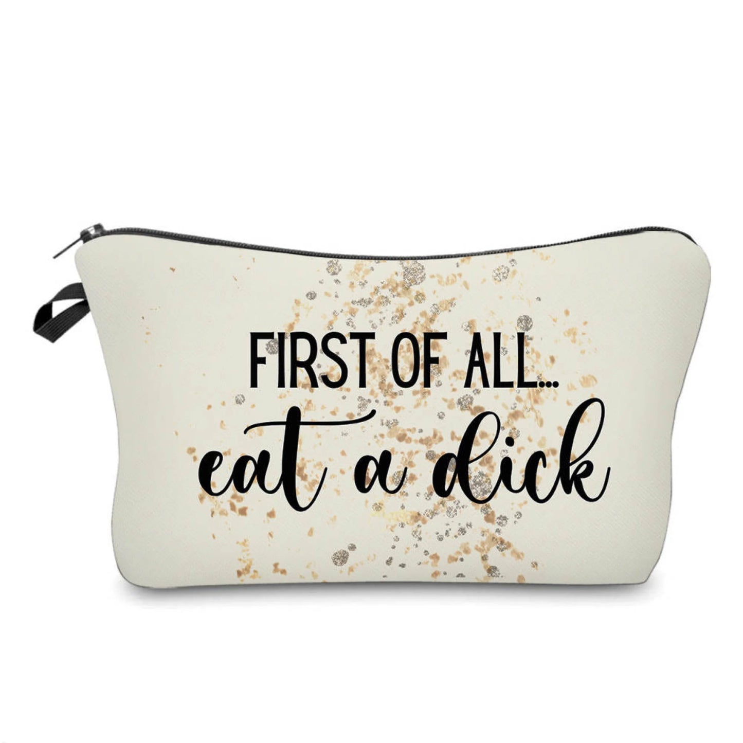 Carry All Pouch- Eat a Dick